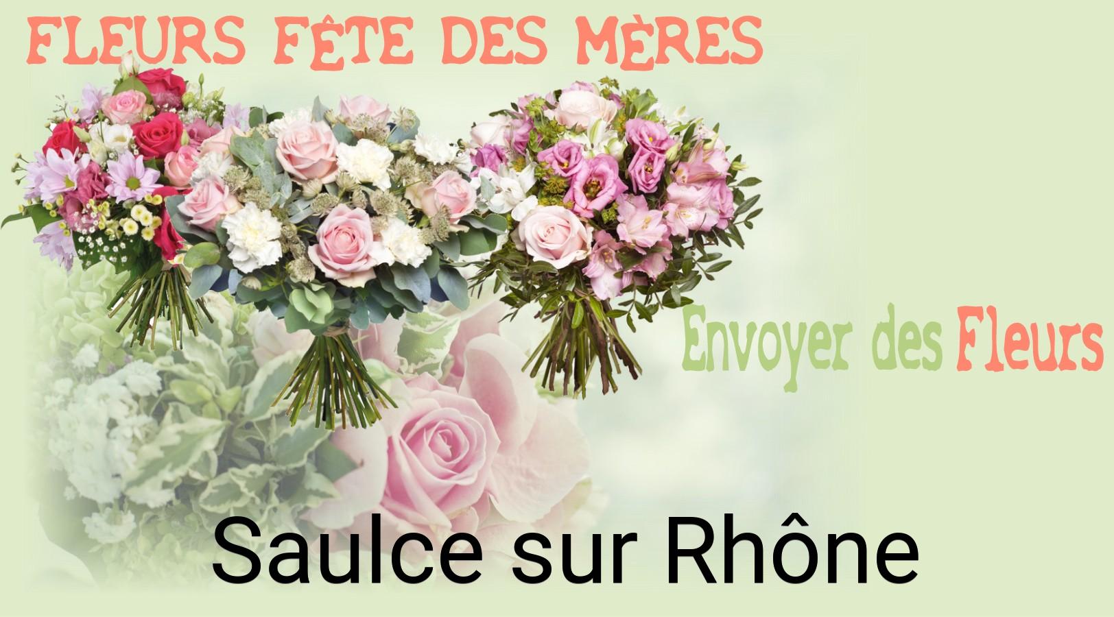 Bouquet de Fête des Mères livré à Saulce-sur-Rhône